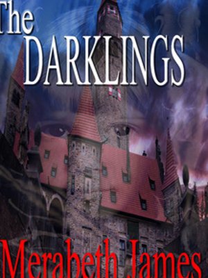 cover image of The Darklings (A Ravynne Sisters Paranormal Thriller Book 10)